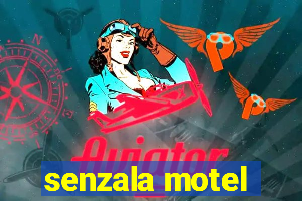 senzala motel